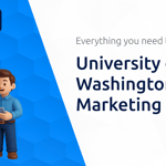 University of Washington Digital Marketing Course: Everything You Need to Know