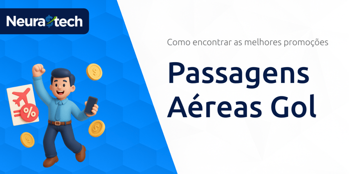 Passagens Aéreas Gol: Como Encontrar as Melhores Promoções